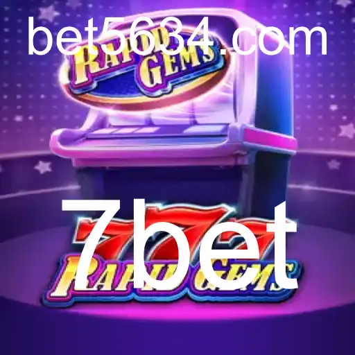 Descubra o Mundo de Entretenimento de RapidGems777 com 7bet